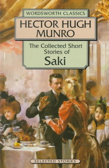 Collected Short Stories of Saki (Wordsworth Classics) cover