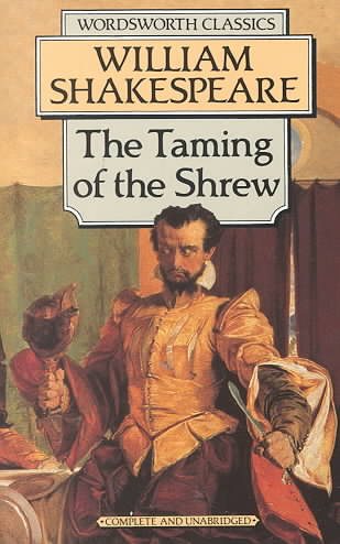 The Taming of the Shrew (Wordsworth Classics) cover