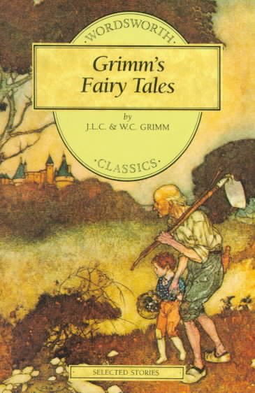Grimm's Fairy Tales (Wordsworth Children's Classics) (Wordsworth Classics) cover