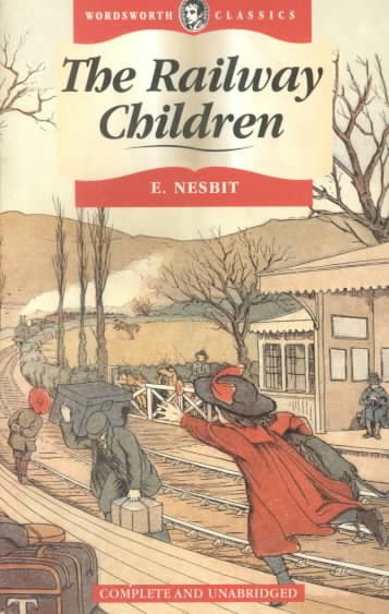 Railway Children (Wordsworth Children's Classics) cover