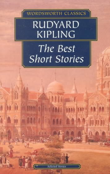 The Best Short Stories - Kipling (Wordsworth Collection) cover