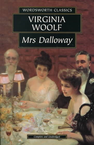 Mrs. Dalloway (Wordsworth Classics) (Wordsworth Collection) cover