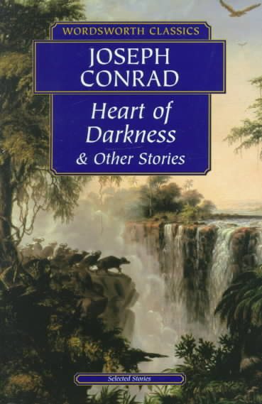 Heart of Darkness & Other Stories (Wordsworth Classics) cover