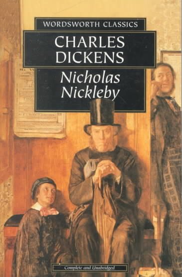 Nicholas Nickleby (Wordsworth Classics) cover