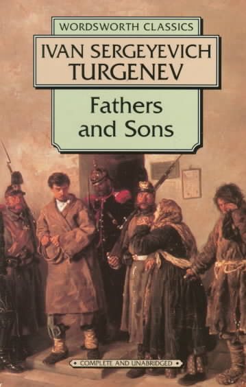 Fathers and Sons (Wordsworth Classics) cover