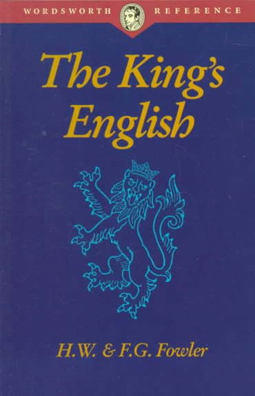 The King's English (Wordsworth Collection) cover