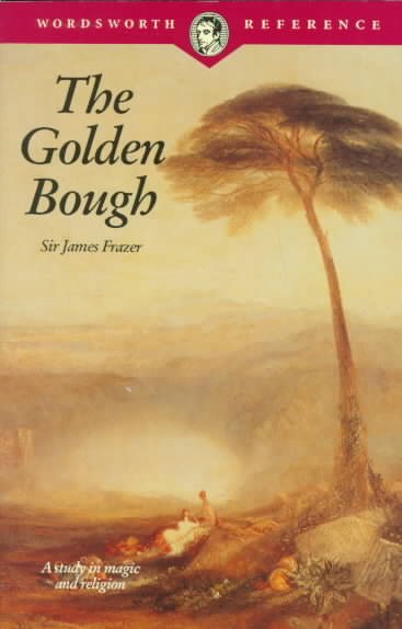 Golden Bough (Wordsworth Reference) (Wordsworth Collection) cover