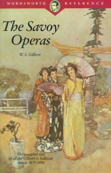 The Savoy Operas (Wordsworth Collection) cover