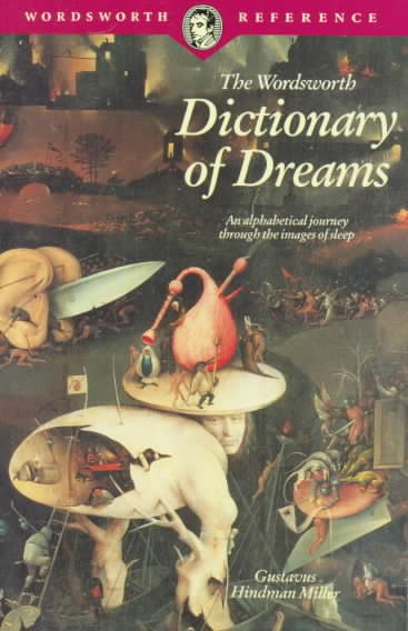 Dictionary of Dreams (Wordsworth Reference) (Wordsworth Collection) cover