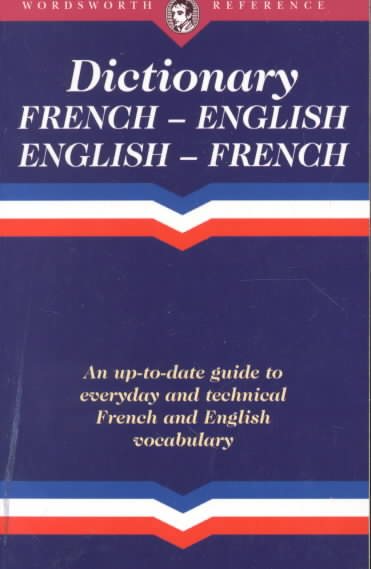 The Wordsworth French-English, English-French Dictionary cover