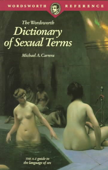The Wordsworth Dictionary of Sexual Terms (Wordsworth Collection) cover