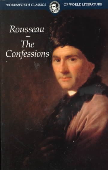 The Confessions (Wordsworth Classics of World Literature) cover