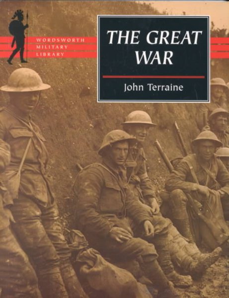 The Great War (Wordsworth Military Library) cover