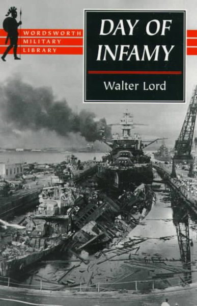Day of Infamy (Wordsworth Military Library) cover