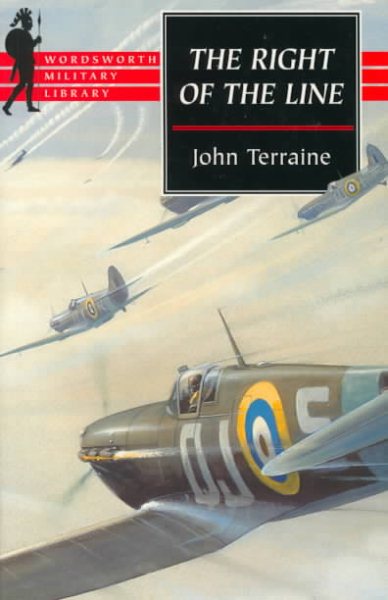 The Right of the Line: The Royal Air Force in the European War 1939-1945 cover