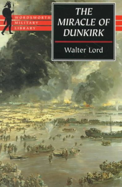The Miracle of Dunkirk (Wordsworth Collection) cover
