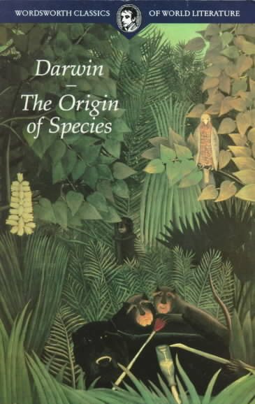 The Origin of Species (Wordsworth Classics of World Literature) cover