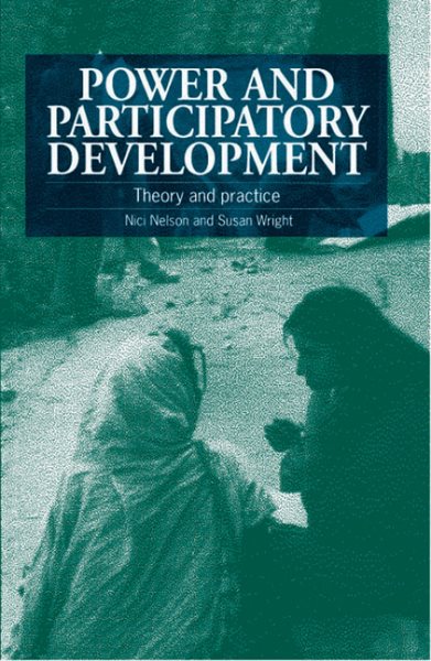 Power and Participatory Development: Theory and practice cover