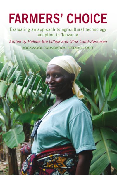 Farmers' Choice: Evaluating an approach to agricultural technology adoption in Tanzania cover