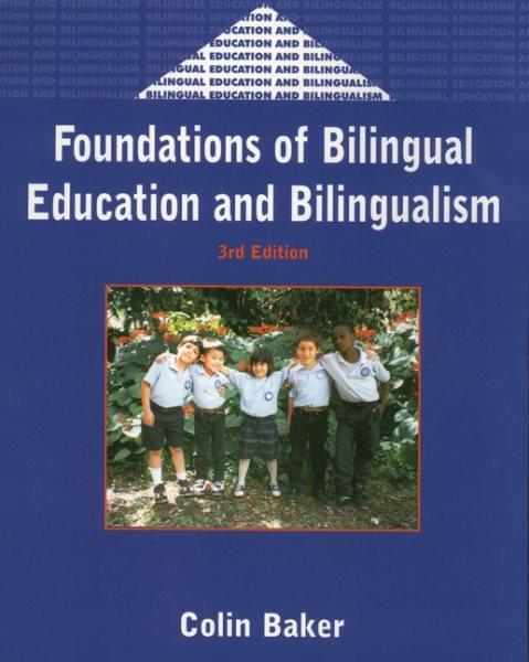 Foundations of Bilingual Education and Bilingualism cover