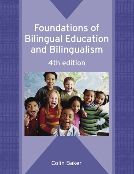 Foundations of Bilingual Education And Bilingualism cover