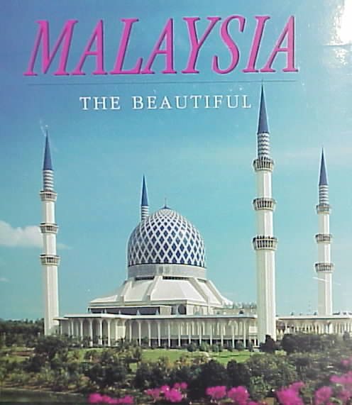 Malaysia: The Beautiful cover