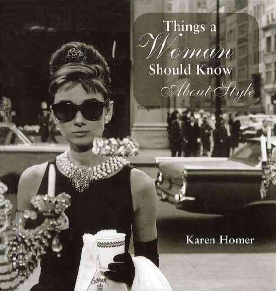 Things a Woman Should Know About Style (Things A Woman Should Know Series) cover