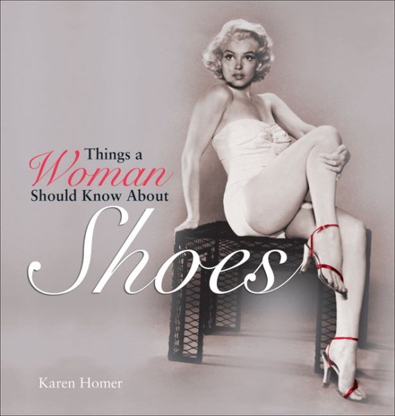 Things a Woman Should Know About Shoes cover