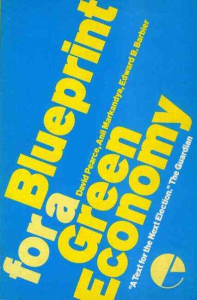 Blueprint 1: For a Green Economy (Blueprint Series) cover