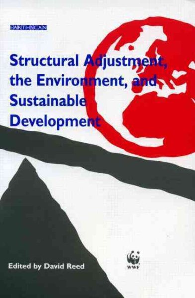 Structural Adjustment, the Environment and Sustainable Development cover