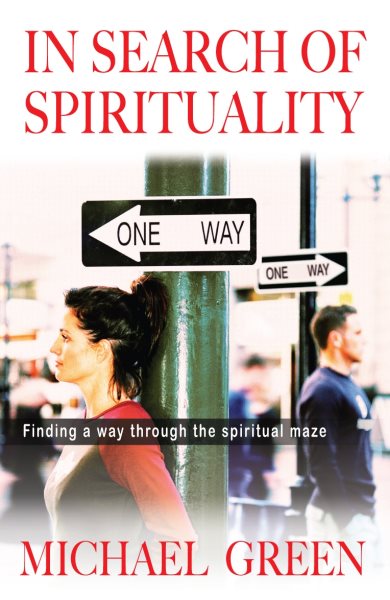 In Search of Spirituality: Finding a Way Through the Maze on Offer cover