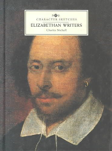 Elizabethan Writers (Character Sketches) cover