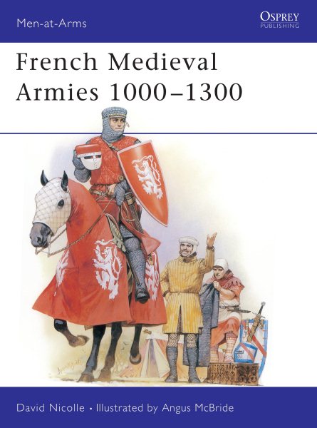 French Medieval Armies 1000-1300 (Men-at-Arms)