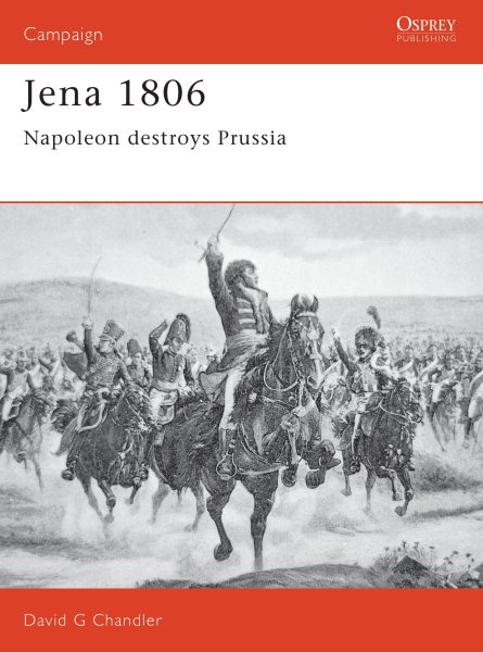 Jena 1806: Napoleon Destroys Prussia (Campaign) cover