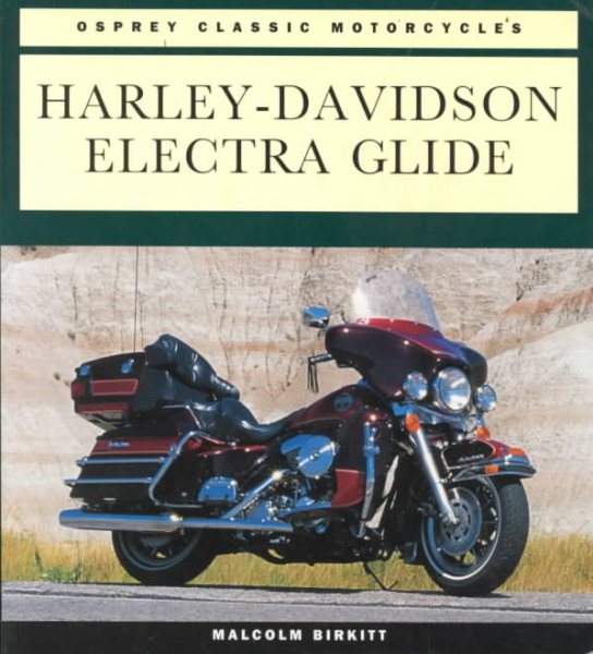 Harley-Davidson Electra Glide (Osprey Classic Motorcycles) cover