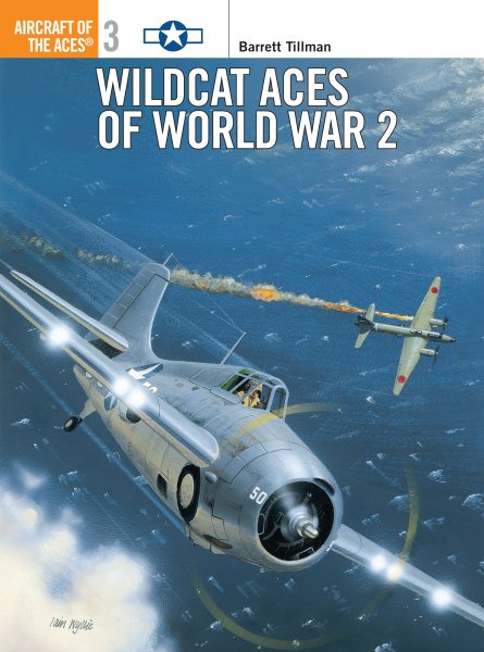 Wildcat Aces of World War 2 (Aircraft of the Aces) cover