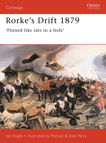 Rorke's Drift 1879: 'Pinned like rats in a hole' (Campaign) cover