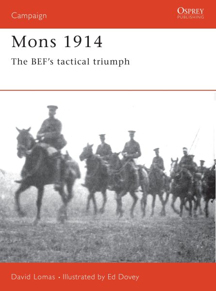 Mons 1914: The BEF's Tactical Triumph (Campaign) cover
