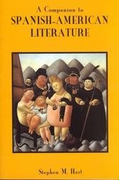 A Companion to Spanish-American Literature (Monografias A)