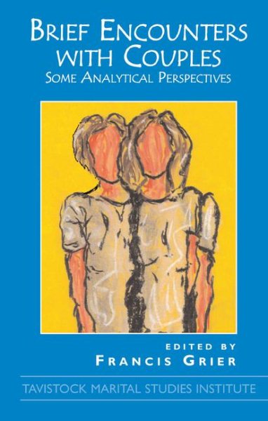 Brief Encounters with Couples: Some Analytic Perspectives cover