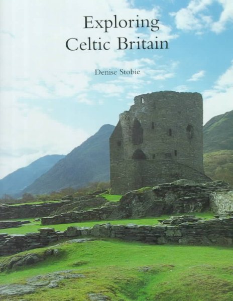 Exploring Celtic Britain cover