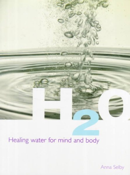 H20: Healing Water for Mind and Body cover