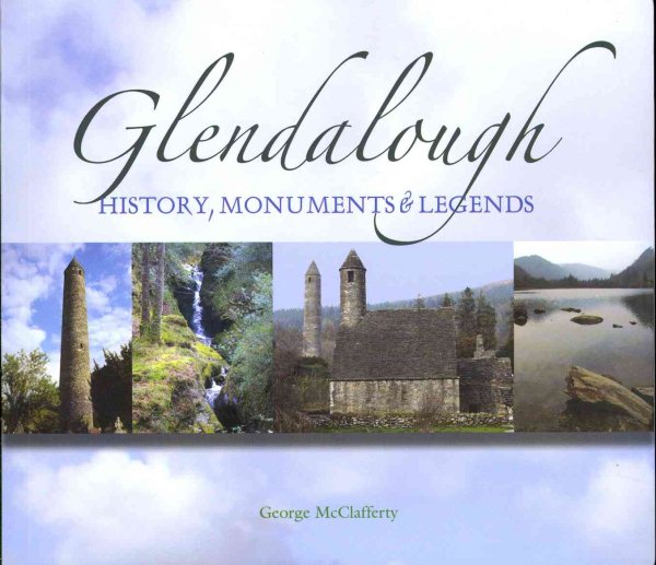 Glendalough: History, Monuments, and Legends cover