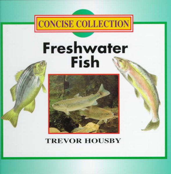 Freshwater Fish (Concise Collection) cover