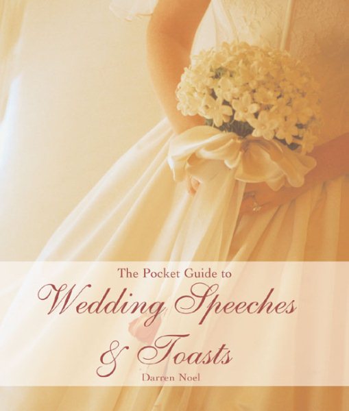 The Pocket Guide to Wedding Speeches & Toasts cover