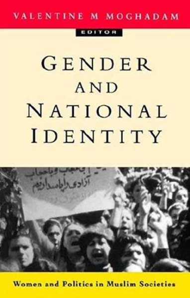 Gender and National Identity: Women and Politics in Muslim Societies cover