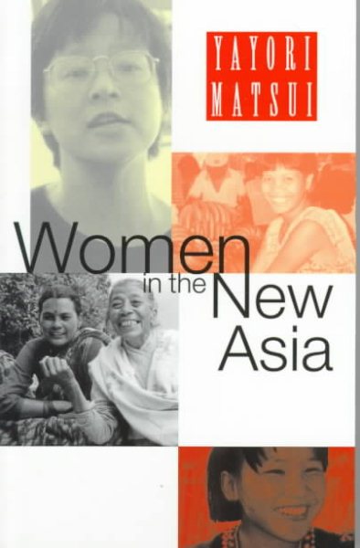 Women in the New Asia: From Pain to Power cover