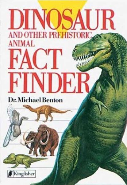 Dinosaur and Other Prehistoric Animal Fact Finder cover