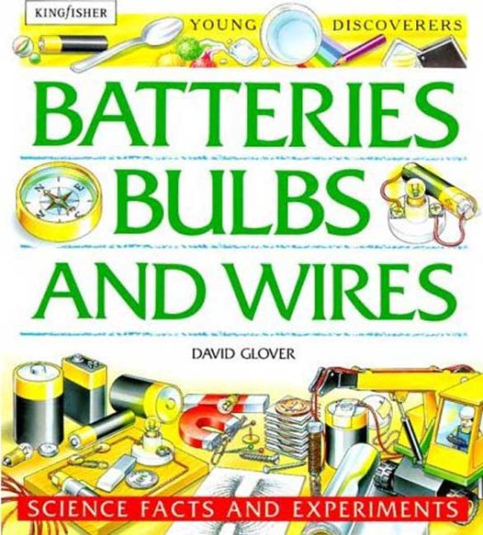 Batteries, Bulbs, and Wires (Young Discoverers) cover