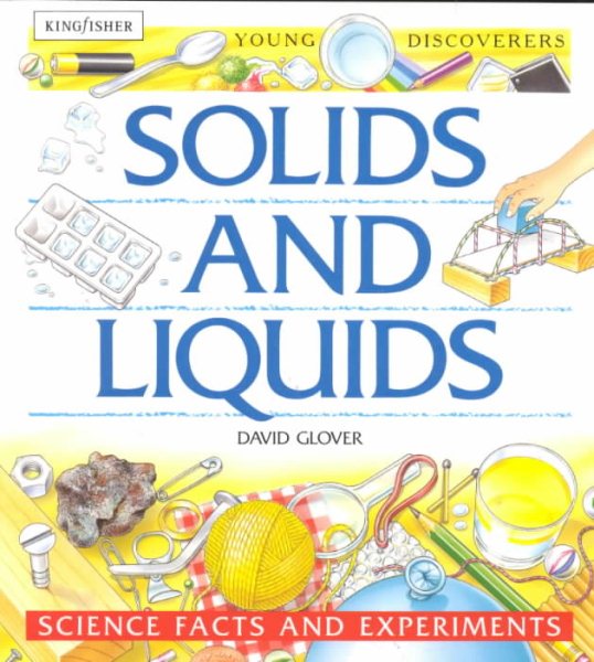 Solids and Liquids (Young Discoverers) cover